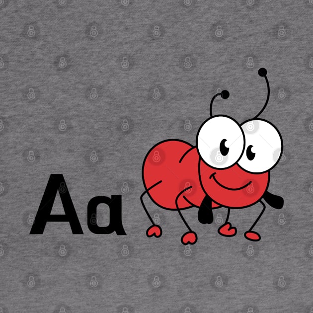 The Letter A for Ant Alphabet uppercase and lowercase A letter Design by Syressence